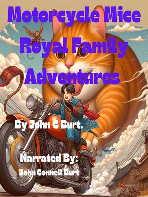cover image of Motorcycle Mice Royal Family Adventures.